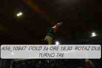 A56_10847-GOLD-3a-ORE-18.30-ROTAZ-DUE-TURNO-TRE