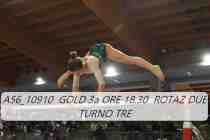 A56_10910-GOLD-3a-ORE-18.30-ROTAZ-DUE-TURNO-TRE